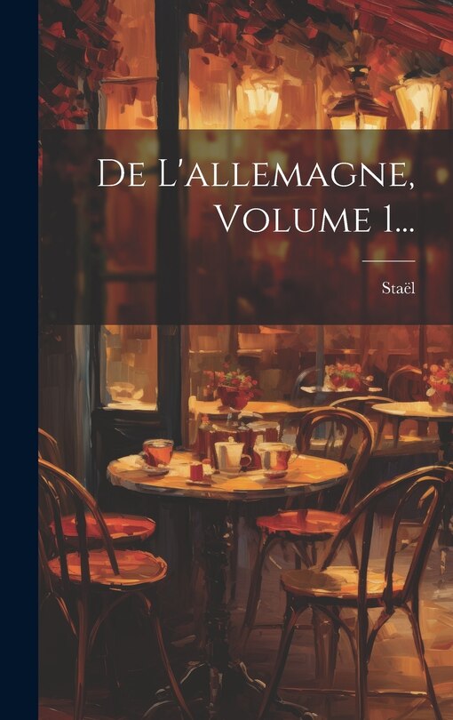 Front cover_De L'allemagne, Volume 1...