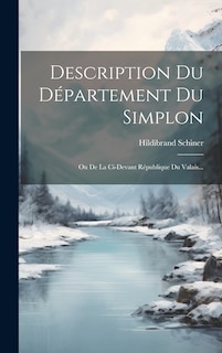 Front cover_Description Du Département Du Simplon