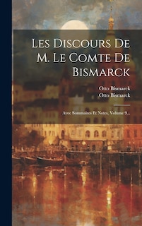 Couverture_Les Discours De M. Le Comte De Bismarck