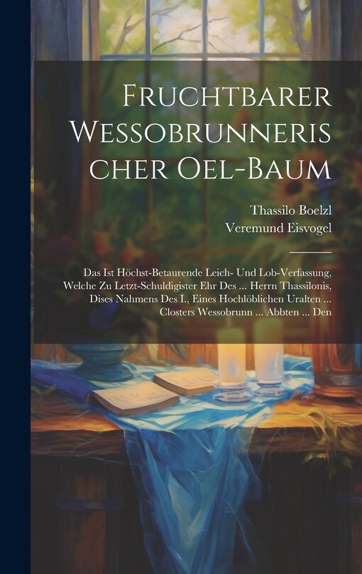 Front cover_Fruchtbarer Wessobrunnerischer Oel-baum
