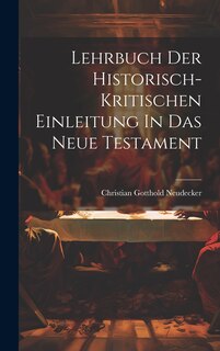 Front cover_Lehrbuch Der Historisch-kritischen Einleitung In Das Neue Testament