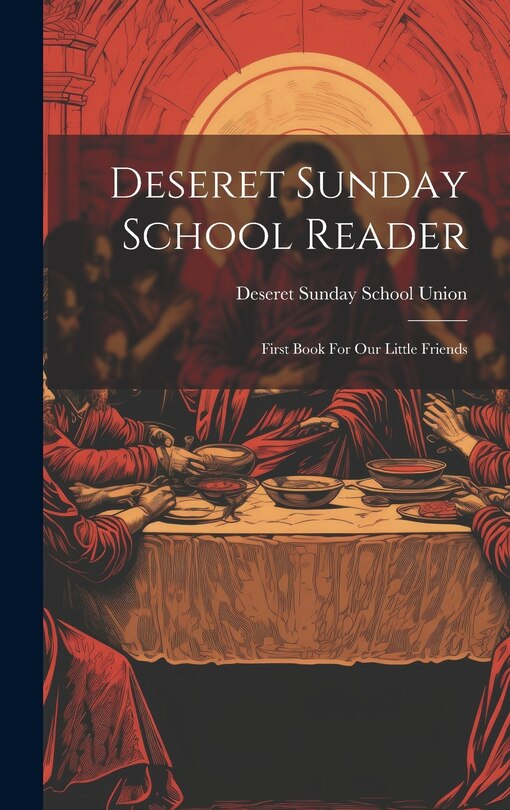 Couverture_Deseret Sunday School Reader