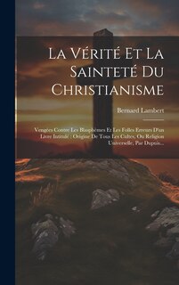 Front cover_La Vérité Et La Sainteté Du Christianisme