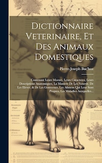 Front cover_Dictionnaire Veterinaire, Et Des Animaux Domestiques