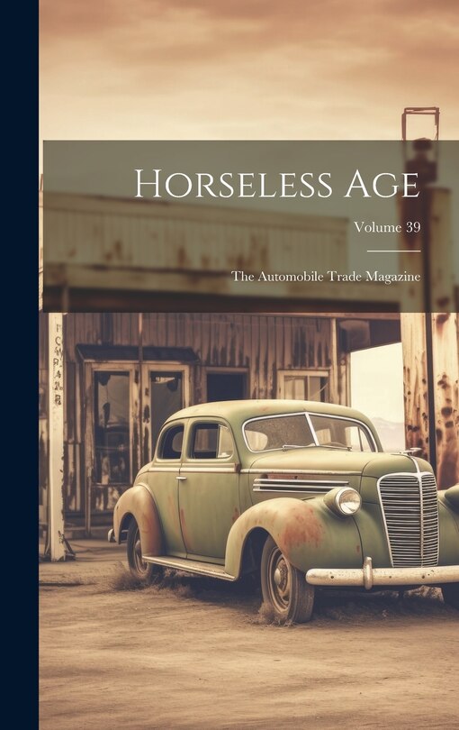 Front cover_Horseless Age