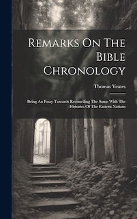 Front cover_Remarks On The Bible Chronology