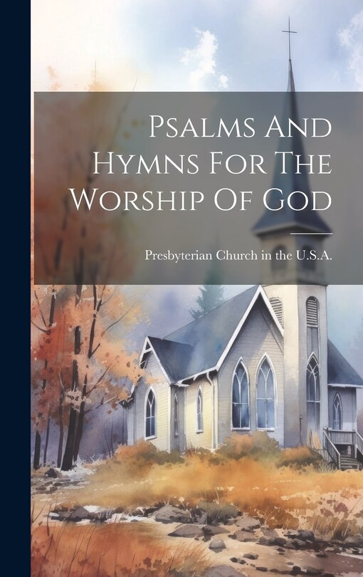 Couverture_Psalms And Hymns For The Worship Of God