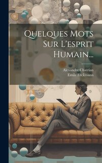 Front cover_Quelques Mots Sur L'esprit Humain...