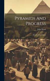 Couverture_Pyramids And Progress