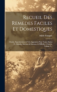 Couverture_Recueil Des Remedes Faciles Et Domestiques