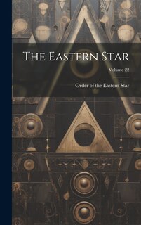 Front cover_The Eastern Star; Volume 22