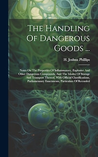 Front cover_The Handling Of Dangerous Goods ...