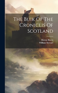Couverture_The Buik Of The Croniclis Of Scotland