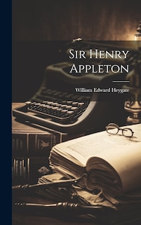 Front cover_Sir Henry Appleton