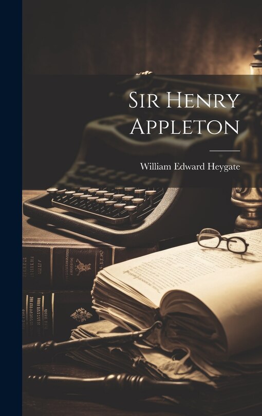 Front cover_Sir Henry Appleton