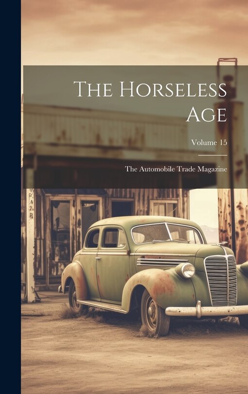 Front cover_The Horseless Age