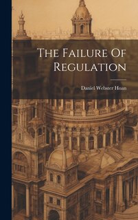 Couverture_The Failure Of Regulation