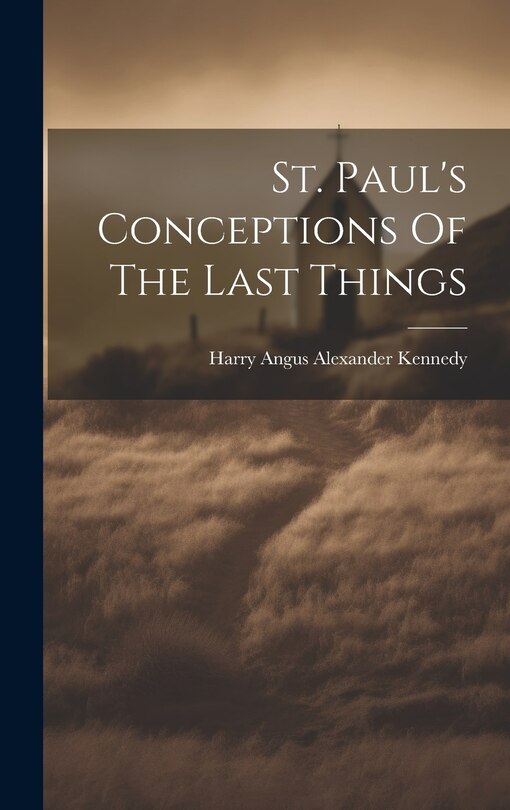 Couverture_St. Paul's Conceptions Of The Last Things