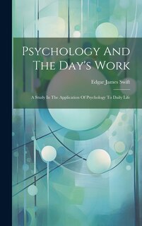 Couverture_Psychology And The Day's Work