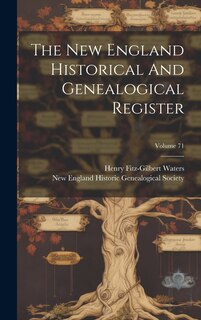 Front cover_The New England Historical And Genealogical Register; Volume 71