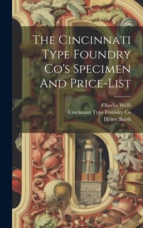 Front cover_The Cincinnati Type Foundry Co's Specimen And Price-list