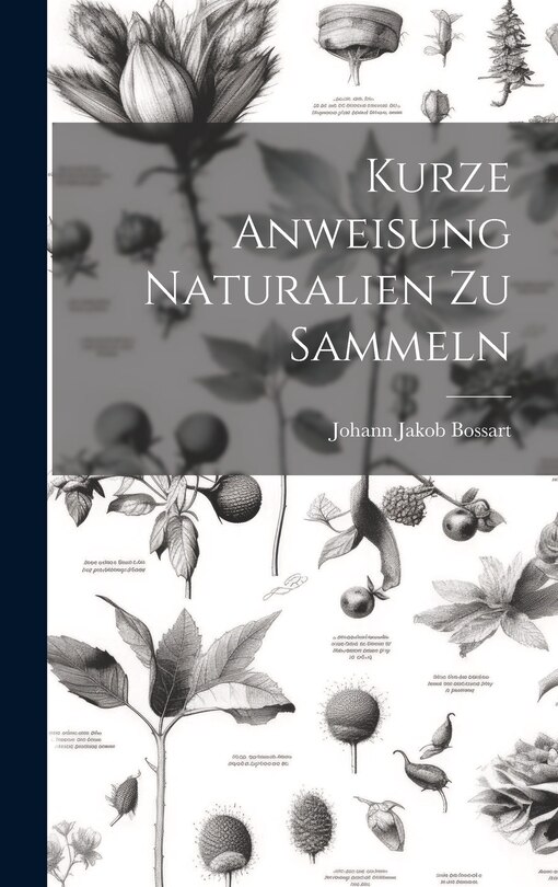 Couverture_Kurze Anweisung Naturalien Zu Sammeln