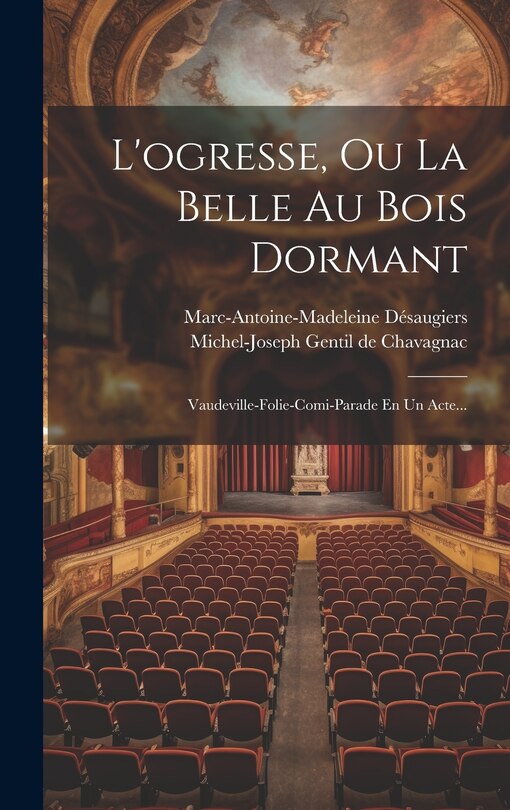 Front cover_L'ogresse, Ou La Belle Au Bois Dormant
