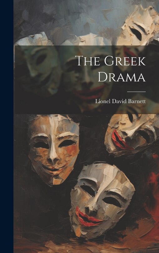 Front cover_The Greek Drama