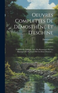 Couverture_Oeuvres Complettes De Démosthène Et D'eschine