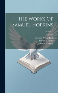 Couverture_The Works Of Samuel Hopkins; Volume 3