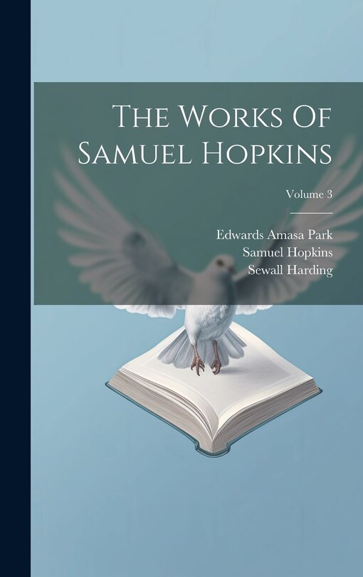 Couverture_The Works Of Samuel Hopkins; Volume 3