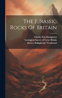 Front cover_The Jurassic Rocks Of Britain