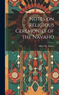 Couverture_Notes on Religious Ceremonies of the Navaho