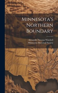 Front cover_Minnesota's Northern Boundary