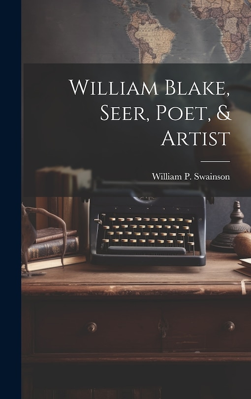 Couverture_William Blake, Seer, Poet, & Artist