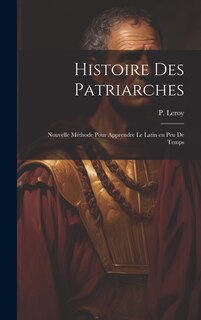 Couverture_Histoire des patriarches
