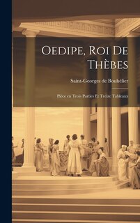 Front cover_Oedipe, roi de Thèbes; pièce en trois parties et treize tableaux