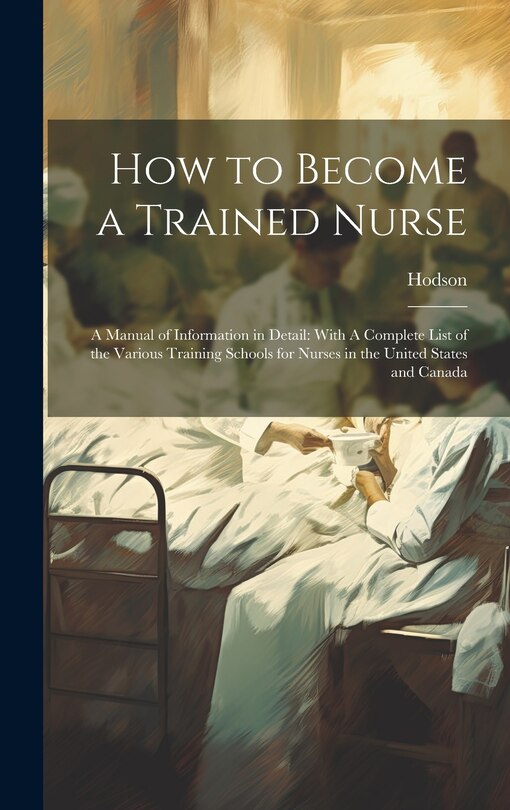 Couverture_How to Become a Trained Nurse