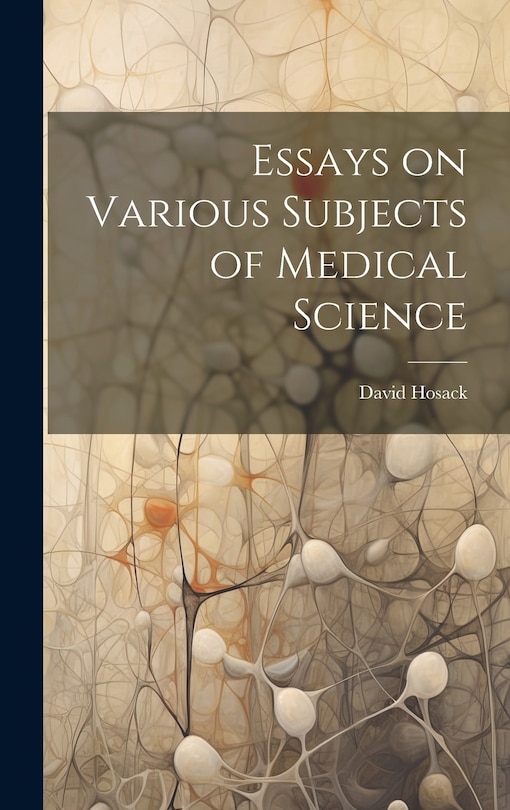 Couverture_Essays on Various Subjects of Medical Science