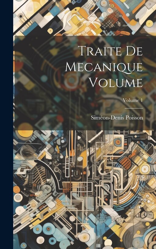 Front cover_Traite de mecanique Volume; Volume 1