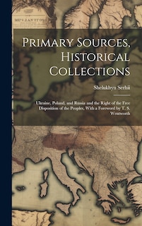 Front cover_Primary Sources, Historical Collections