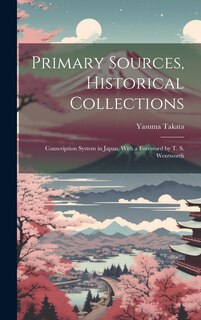 Front cover_Primary Sources, Historical Collections
