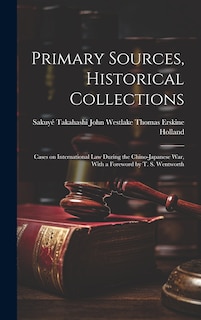 Front cover_Primary Sources, Historical Collections