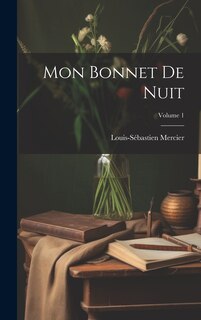 Front cover_Mon Bonnet De Nuit; Volume 1