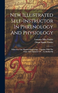 Front cover_New Illustrated Self-instructor In Phrenology And Physiology