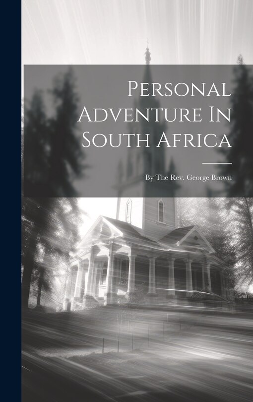 Front cover_Personal Adventure In South Africa