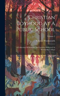 Front cover_Christian Boyhood At A Public School