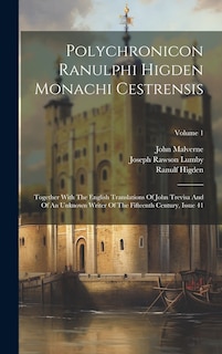 Front cover_Polychronicon Ranulphi Higden Monachi Cestrensis