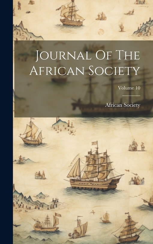 Front cover_Journal Of The African Society; Volume 10