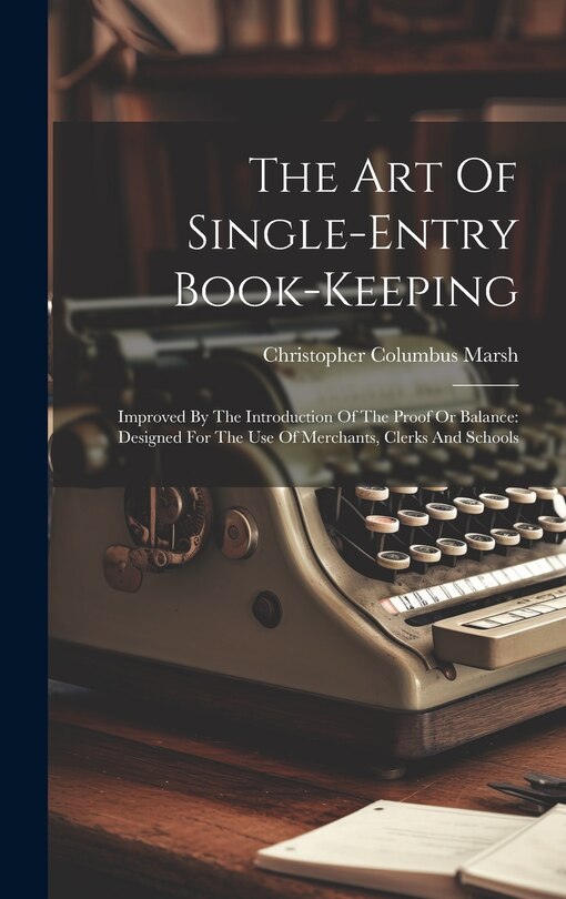 Front cover_The Art Of Single-entry Book-keeping